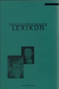 Cover: 9783928089050 | Philosophinnen-Lexikon | Philosophinnen 2 - Philosophinnen-Lexikon