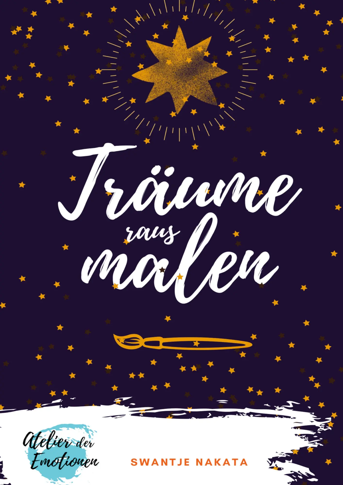 Cover: 9783961039050 | Träume rausmalen | Swantje Nakata | Taschenbuch | 44 S. | Deutsch
