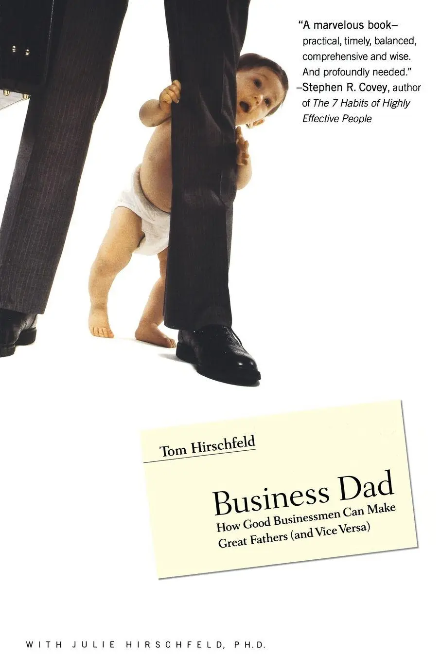Cover: 9780316219150 | Business Dad | Tom Hirschfeld (u. a.) | Taschenbuch | Englisch | 2011