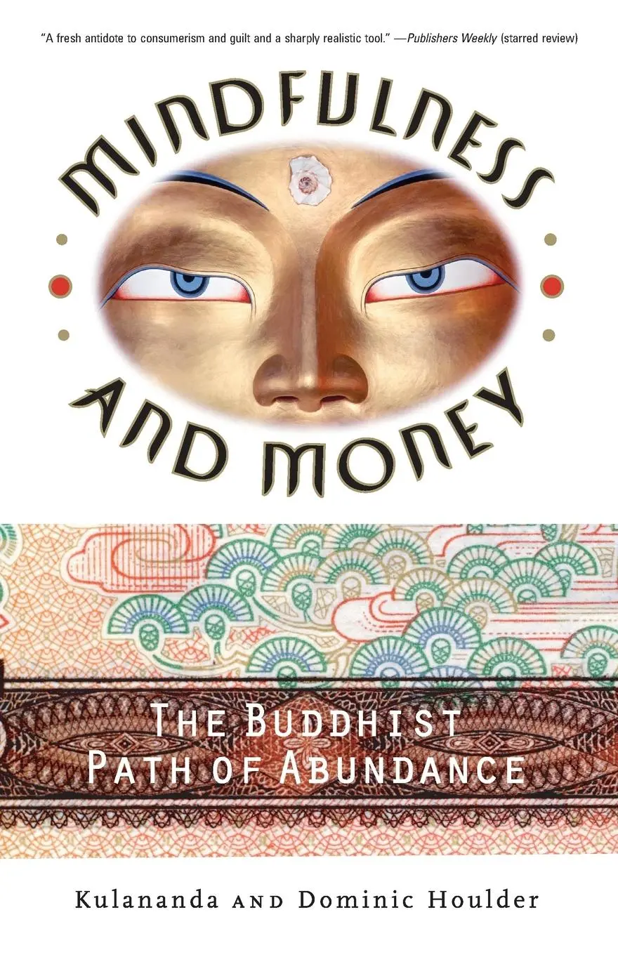 Cover: 9780767909150 | Mindfulness and Money | The Buddhist Path of Abundance | Taschenbuch