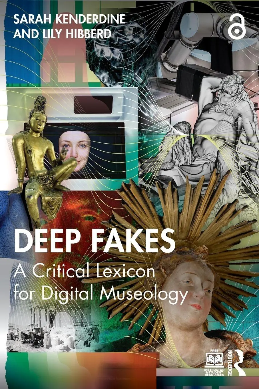 Cover: 9781032369150 | Deep Fakes | A Critical Lexicon for Digital Museology | Taschenbuch