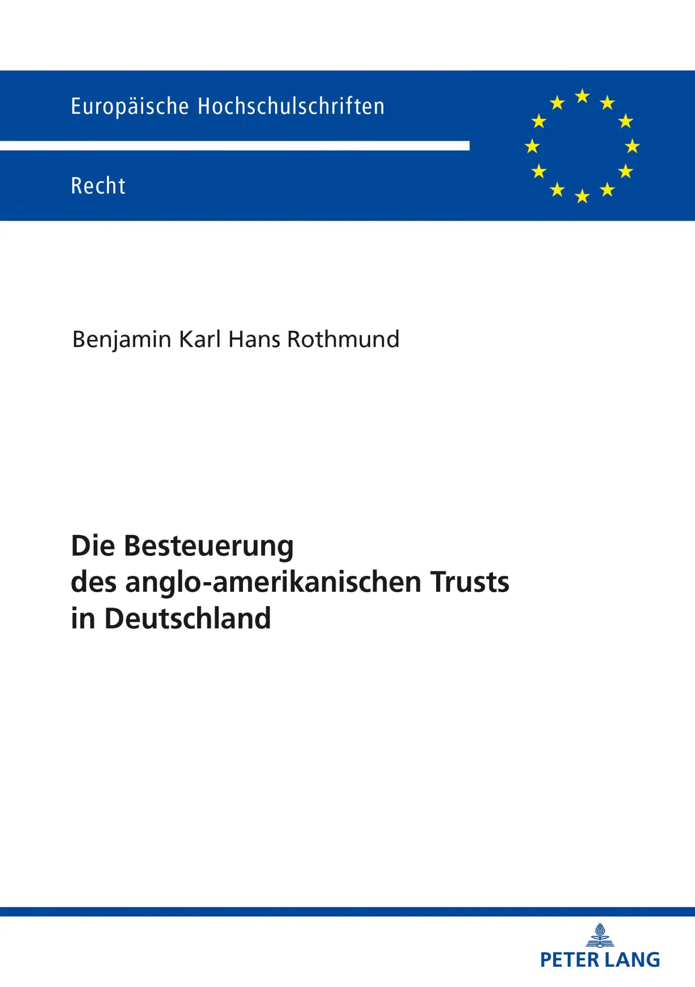 Cover: 9783631809150 | Die Besteuerung des anglo-amerikanischen Trusts in Deutschland | Buch