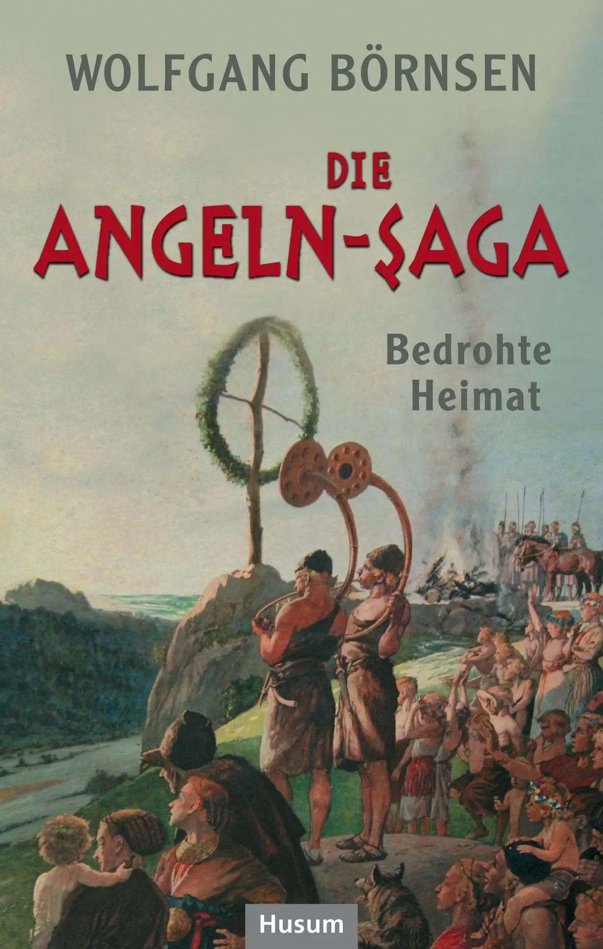 Cover: 9783898769150 | Die Angeln-Saga | Bedrohte Heimat. Vor der Landnahme in Britannien