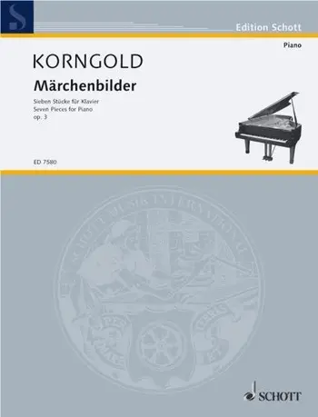 Cover: 9790001079150 | Fairytale Picture Book op. 3 | Seven Pieces for Piano | Korngold