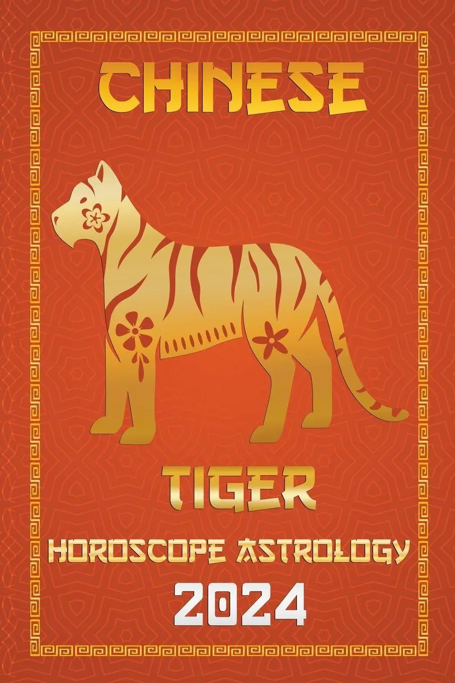 Cover: 9798215599150 | Tiger Chinese Horoscope 2024 | Ichinghun Fengshuisu | Taschenbuch