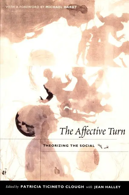 Cover: 9780822339250 | The Affective Turn | Theorizing the Social | Patricia Ticineto Clough