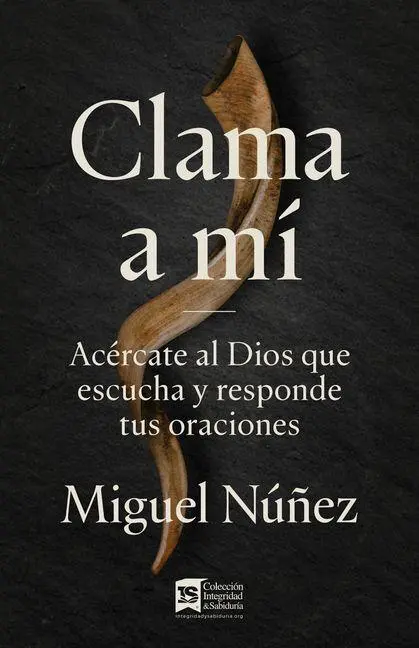 Cover: 9781087739250 | Clama a Mí | Acércate Al Dios Que Escucha Y Responde Tus Oraciones