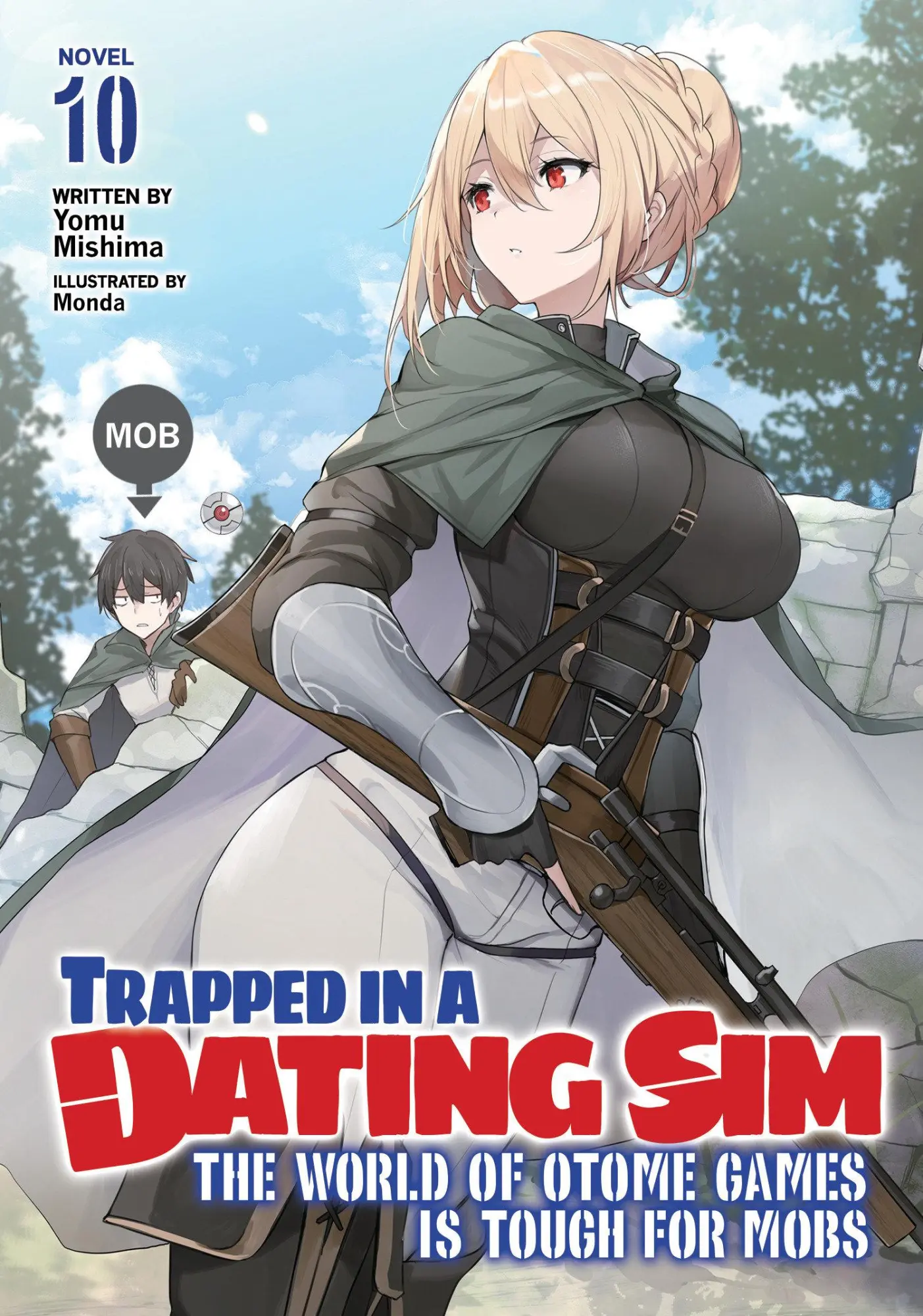 Cover: 9781685799250 | Trapped in a Dating Sim: The World of Otome Games is Tough for Mobs...