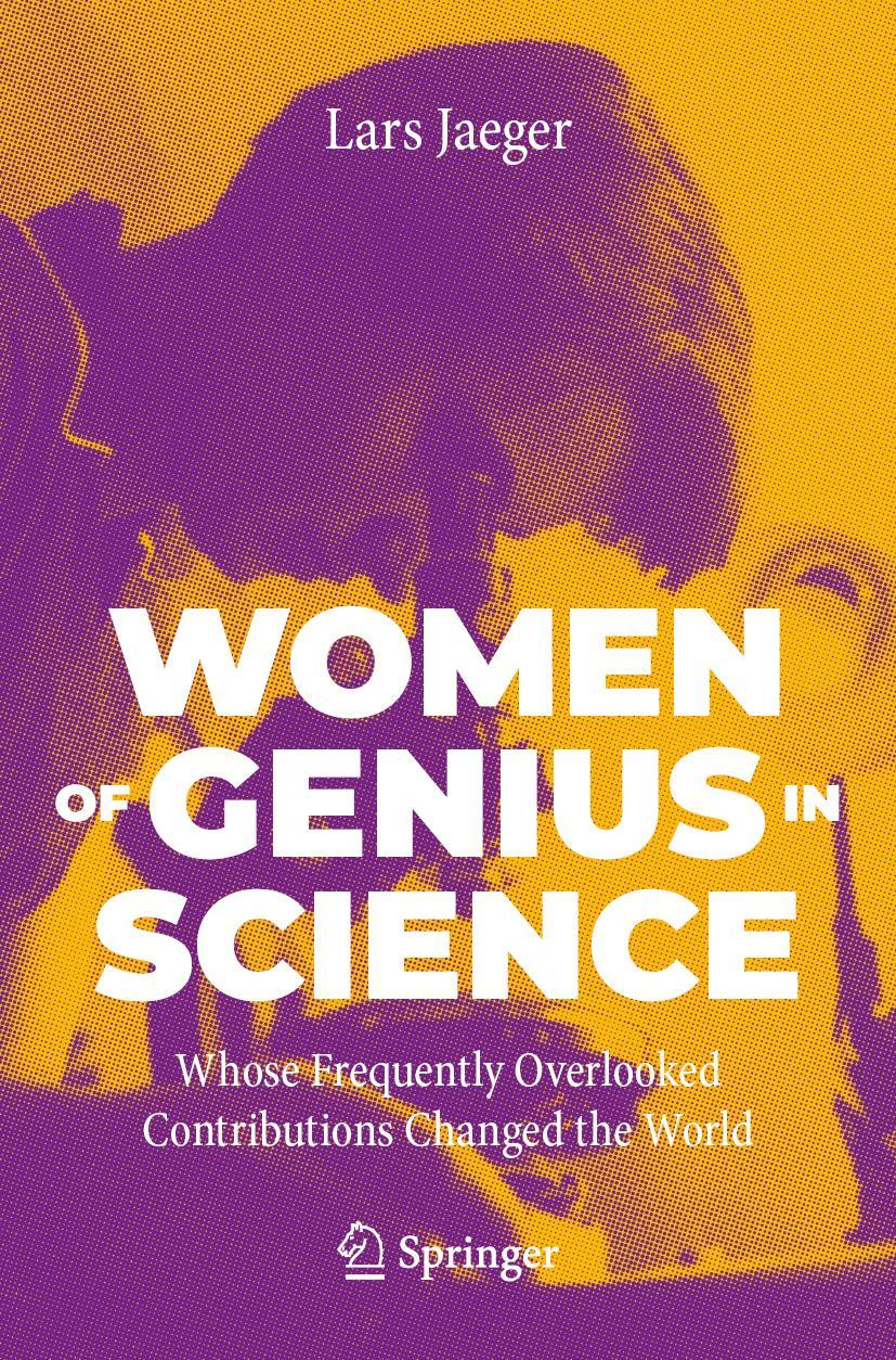 Cover: 9783031239250 | Women of Genius in Science | Lars Jaeger | Taschenbuch | xii | 2023