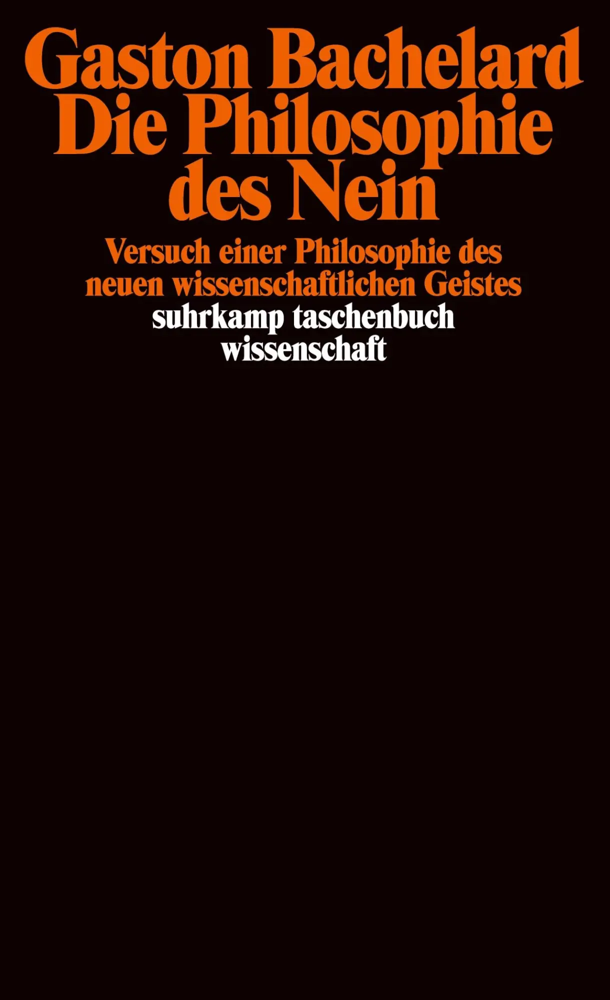 Cover: 9783518279250 | Die Philosophie des Nein | Gaston Bachelard | Taschenbuch | 188 S.
