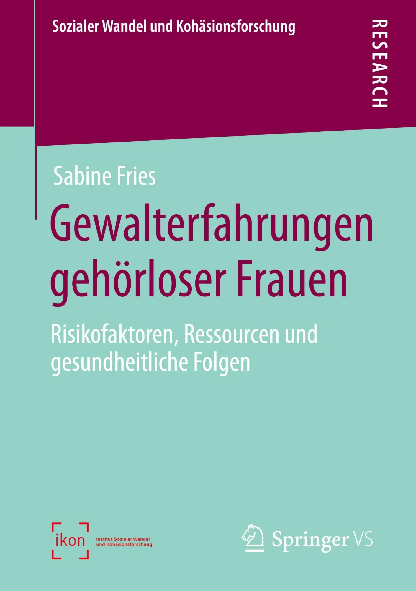Cover: 9783658319250 | Gewalterfahrungen gehörloser Frauen | Sabine Fries | Taschenbuch | xix