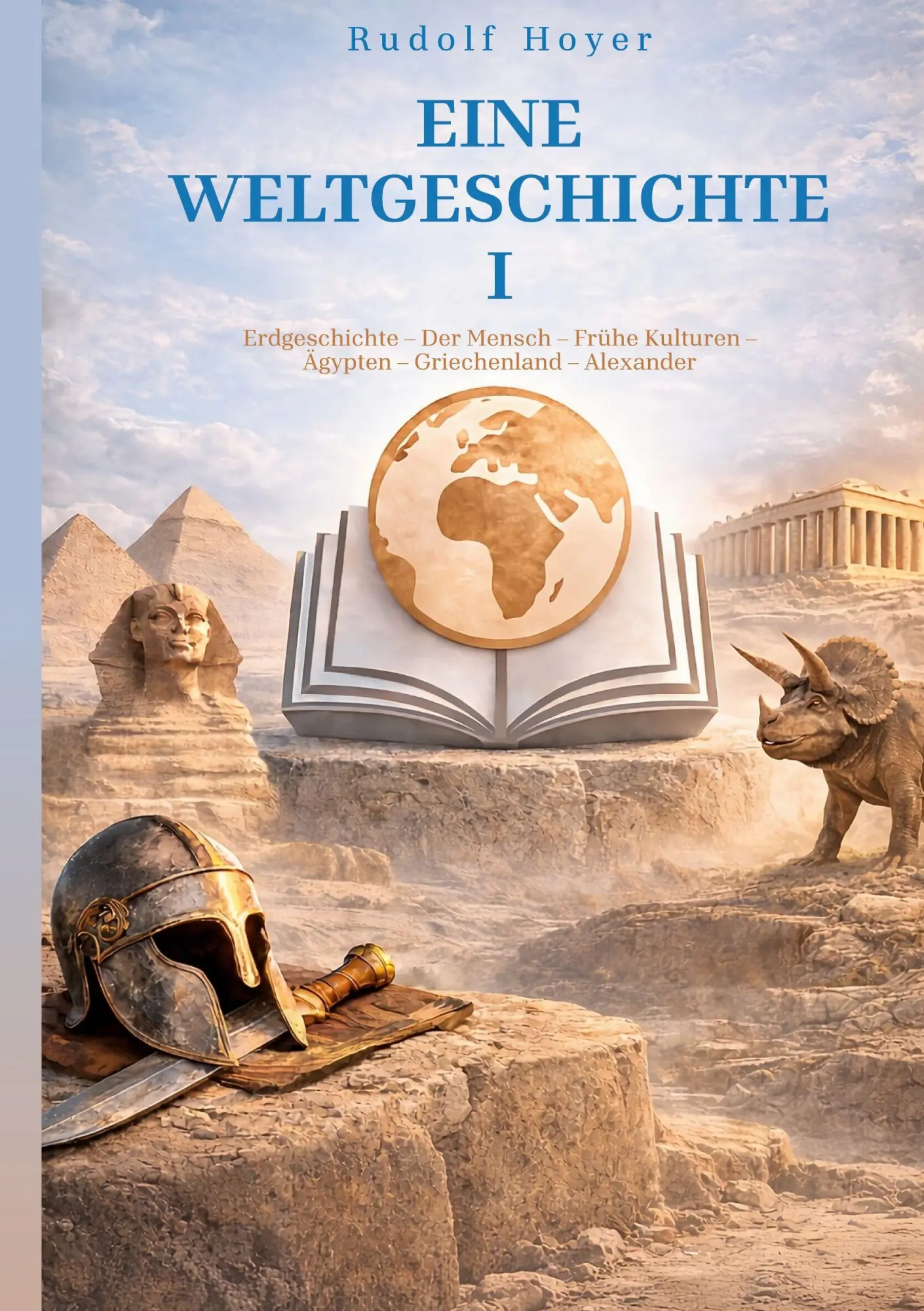 Cover: 9783695709250 | Eine Weltgeschichte | Rudolf Hoyer | Taschenbuch | 580 S. | Deutsch