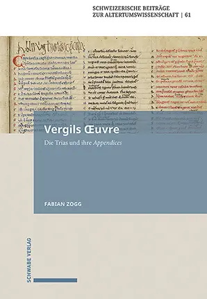 Cover: 9783796549250 | Vergils uvre | Die Trias und ihre Appendices | Fabian Zogg | Buch