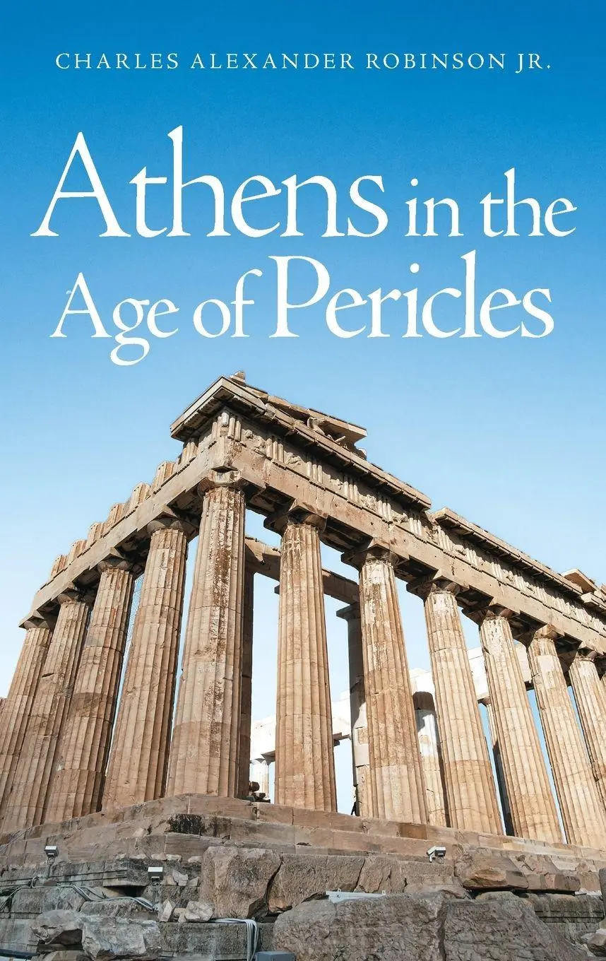 Cover: 9780806109350 | Athens in the Age of Pericles | Charles A. Robinson | Taschenbuch