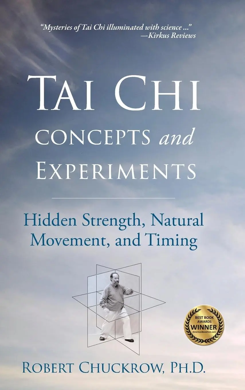 Cover: 9781594399350 | Tai CHI Concepts and Experiments | Robert Chuckrow | Buch | Gebunden