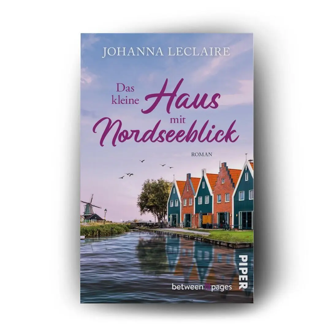 Bild: 9783492509350 | Das kleine Haus mit Nordseeblick | Johanna Leclaire | Taschenbuch
