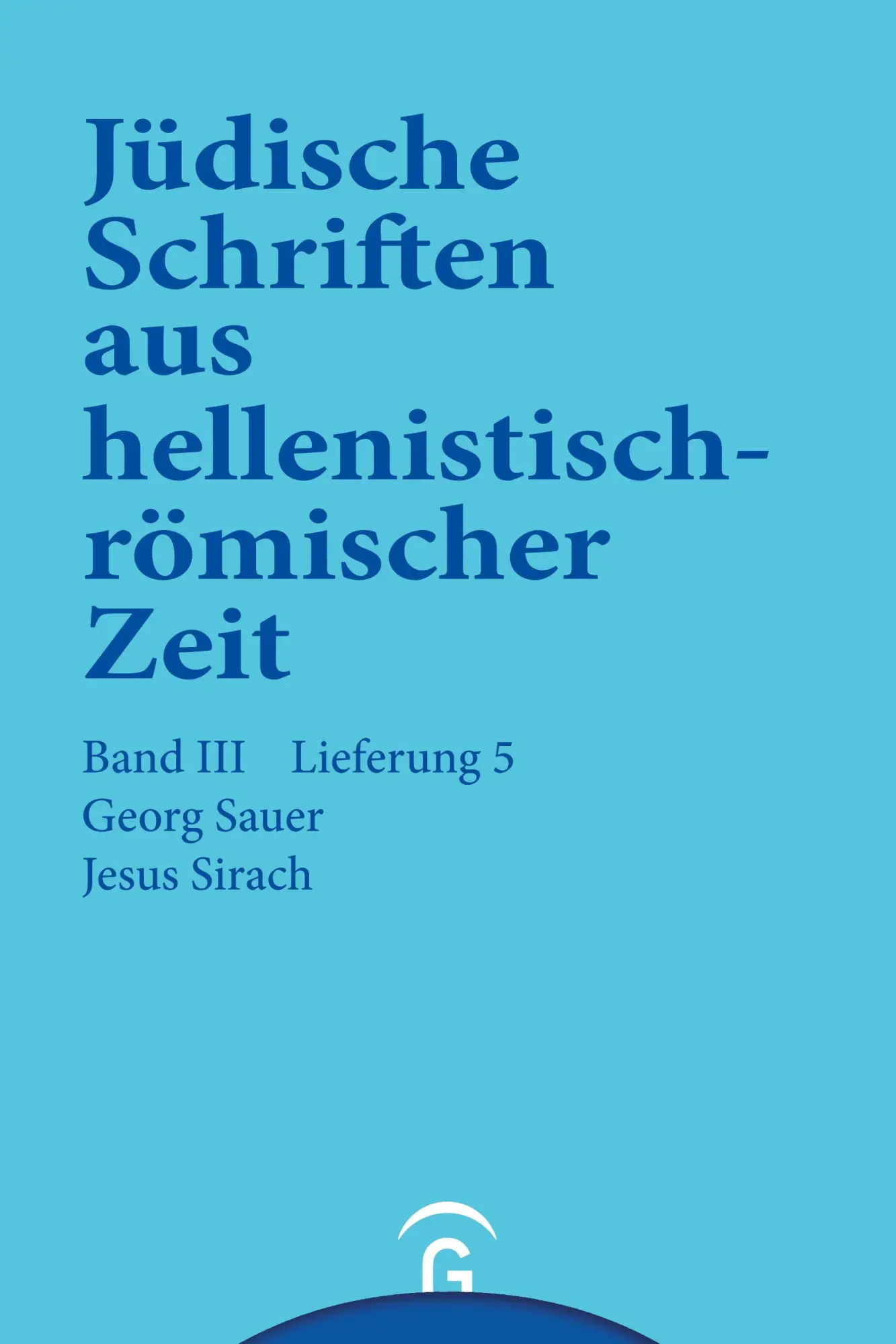 Cover: 9783579039350 | Jesus Sirach (Ben Sira) | Georg Sauer | Taschenbuch | 168 S. | Deutsch