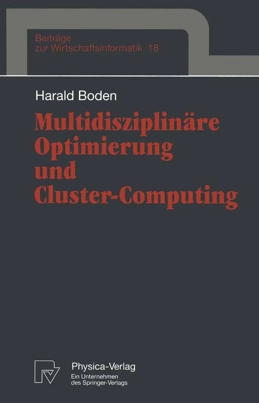 Cover: 9783790809350 | Multidisziplinäre Optimierung und Cluster-Computing | Harald Boden Cover: 9783790809350 | Multidisziplinäre Optimierung und Cluster-Computing | Harald Boden
