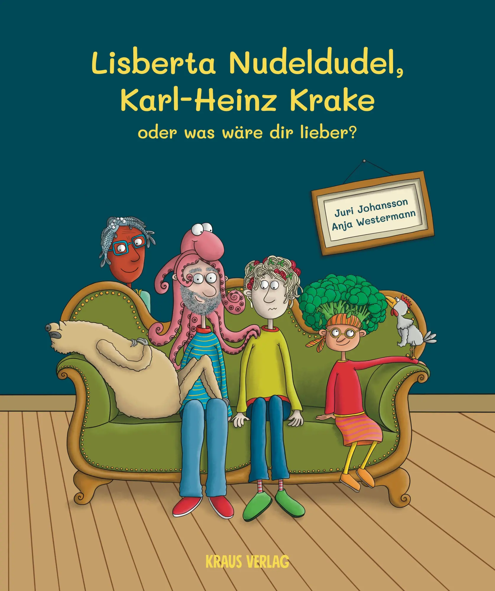 Cover: 9783982349350 | Lisberta Nudeldudel, Karl-Heinz Krake oder was wäre dir lieber? | Buch