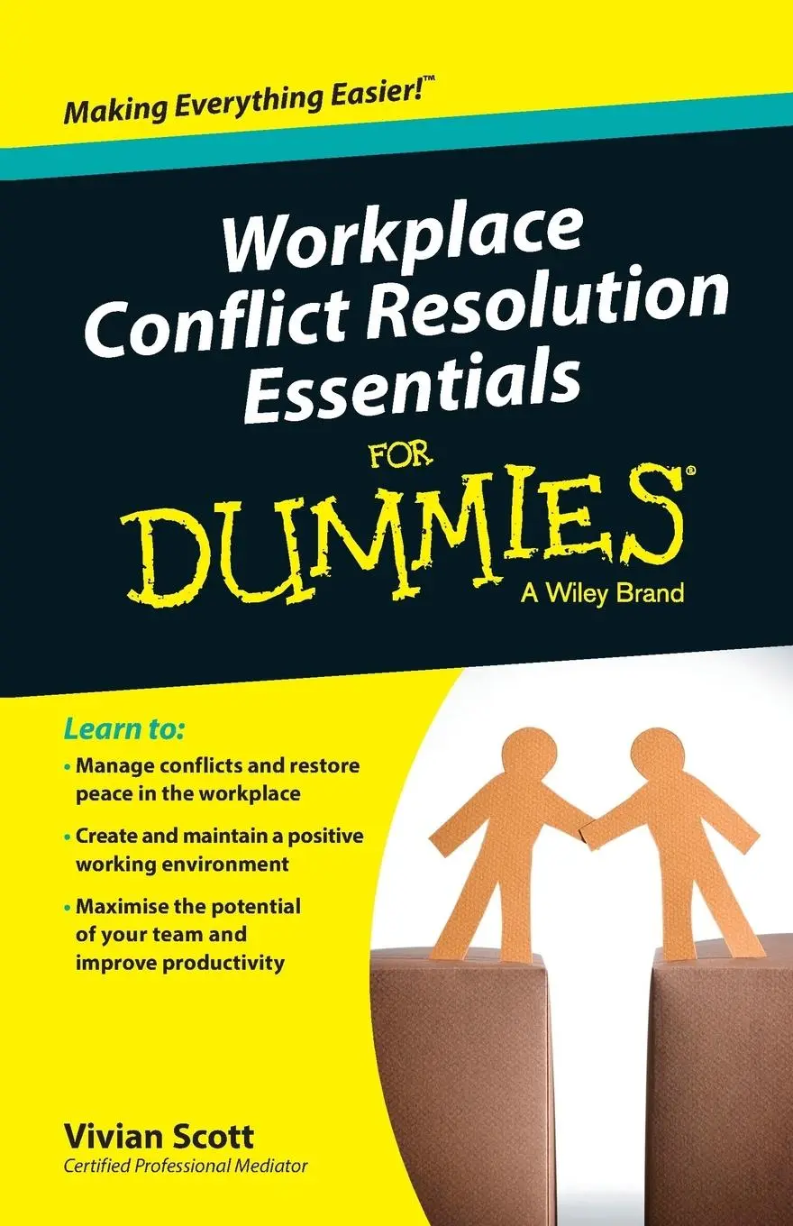 Cover: 9780730319450 | Workplace Conflict Resolution Essentials for Dummies | Vivian Scott