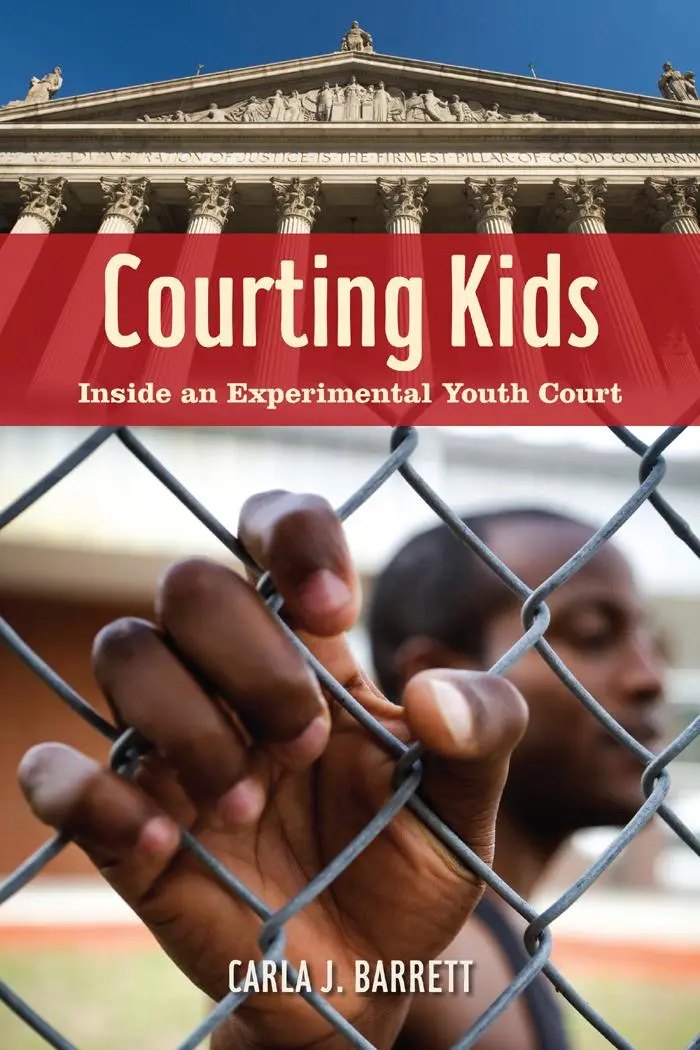 Cover: 9780814709450 | Courting Kids | Inside an Experimental Youth Court | Carla J Barrett