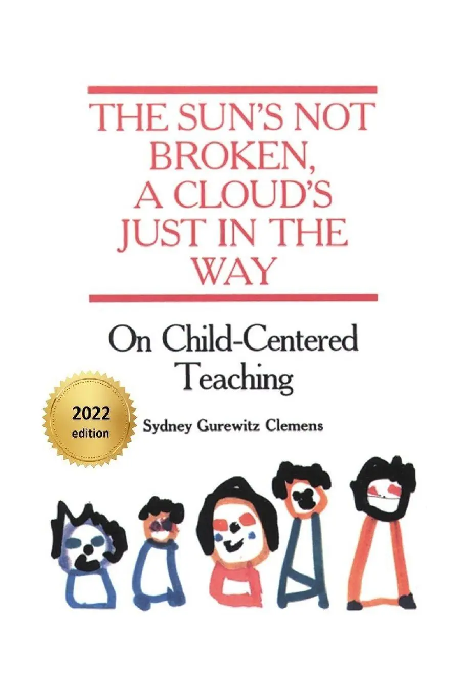 Cover: 9781792389450 | The Sun's Not Broken, A Cloud's Just in the Way | Clemens | Buch