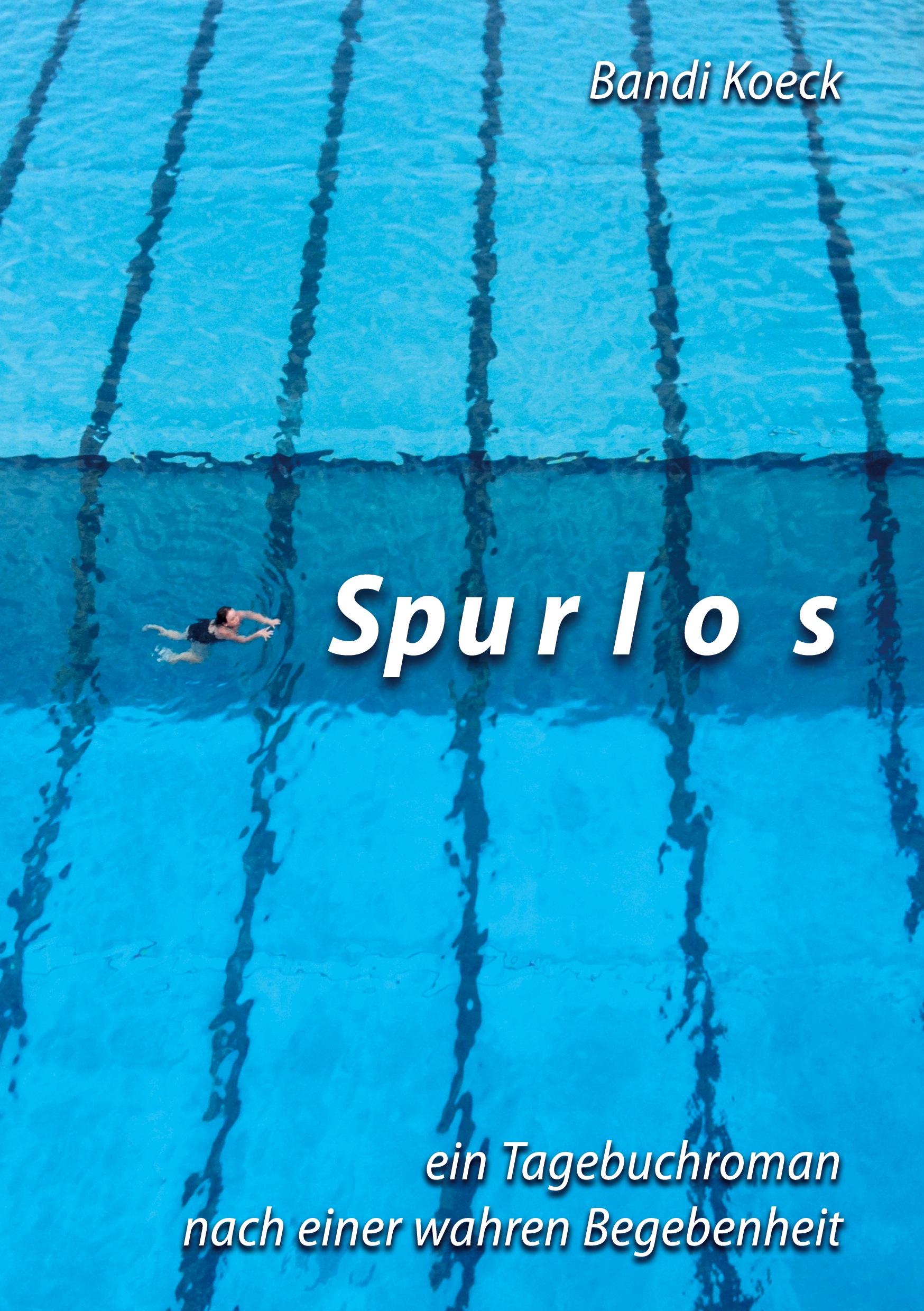 Cover: 9783756859450 | Spurlos | ein Tagebuchroman nach einer wahren Begebenheit | Koeck