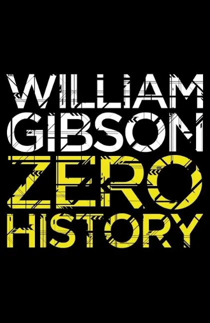Cover: 9780670919550 | Zero History | William Gibson | Taschenbuch | 406 S. | Englisch | 2011