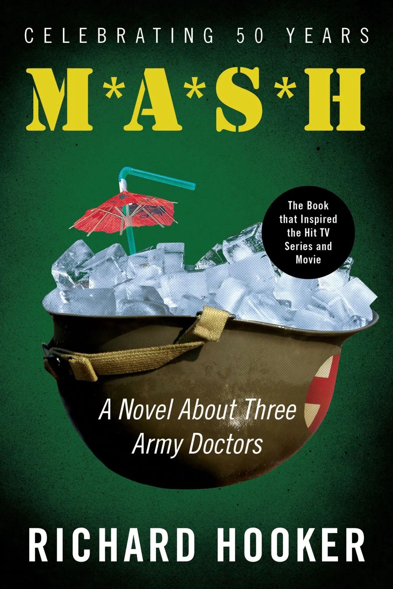Cover: 9780688149550 | MASH | A Novel about Three Army Doctors | Richard Hooker | Taschenbuch