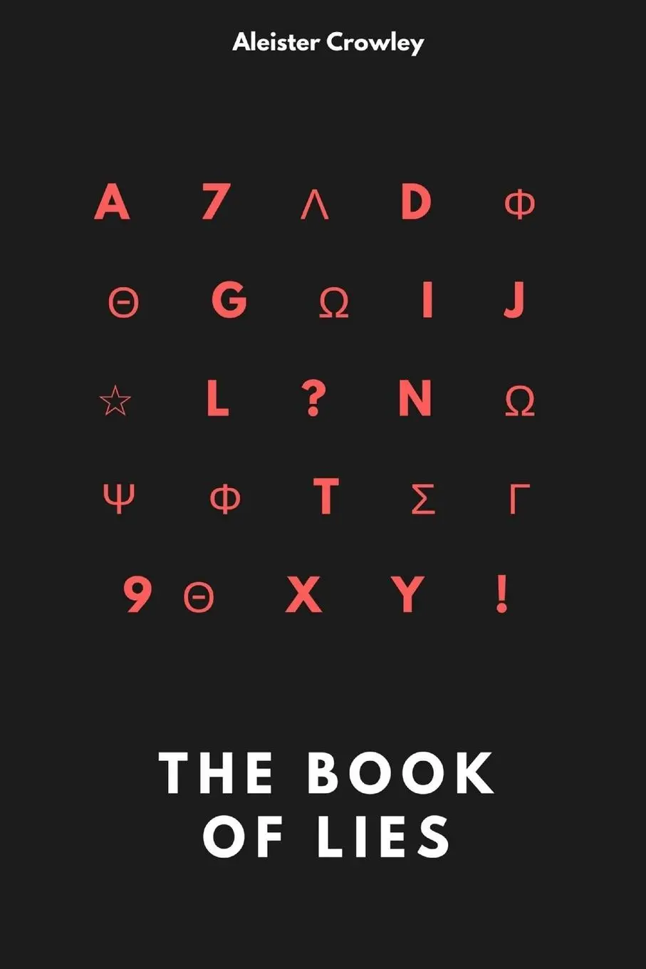 Cover: 9781387539550 | The Book of Lies | Aleister Crowley | Taschenbuch | Englisch | 2018