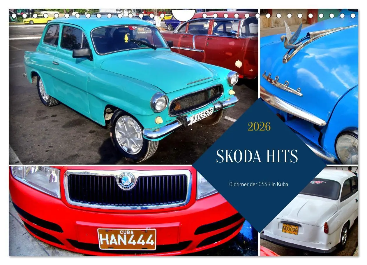 Cover: 9783457319550 | SKODA HITS - Oldtimer der CSSR in Kuba (Wandkalender 2026 DIN A4...