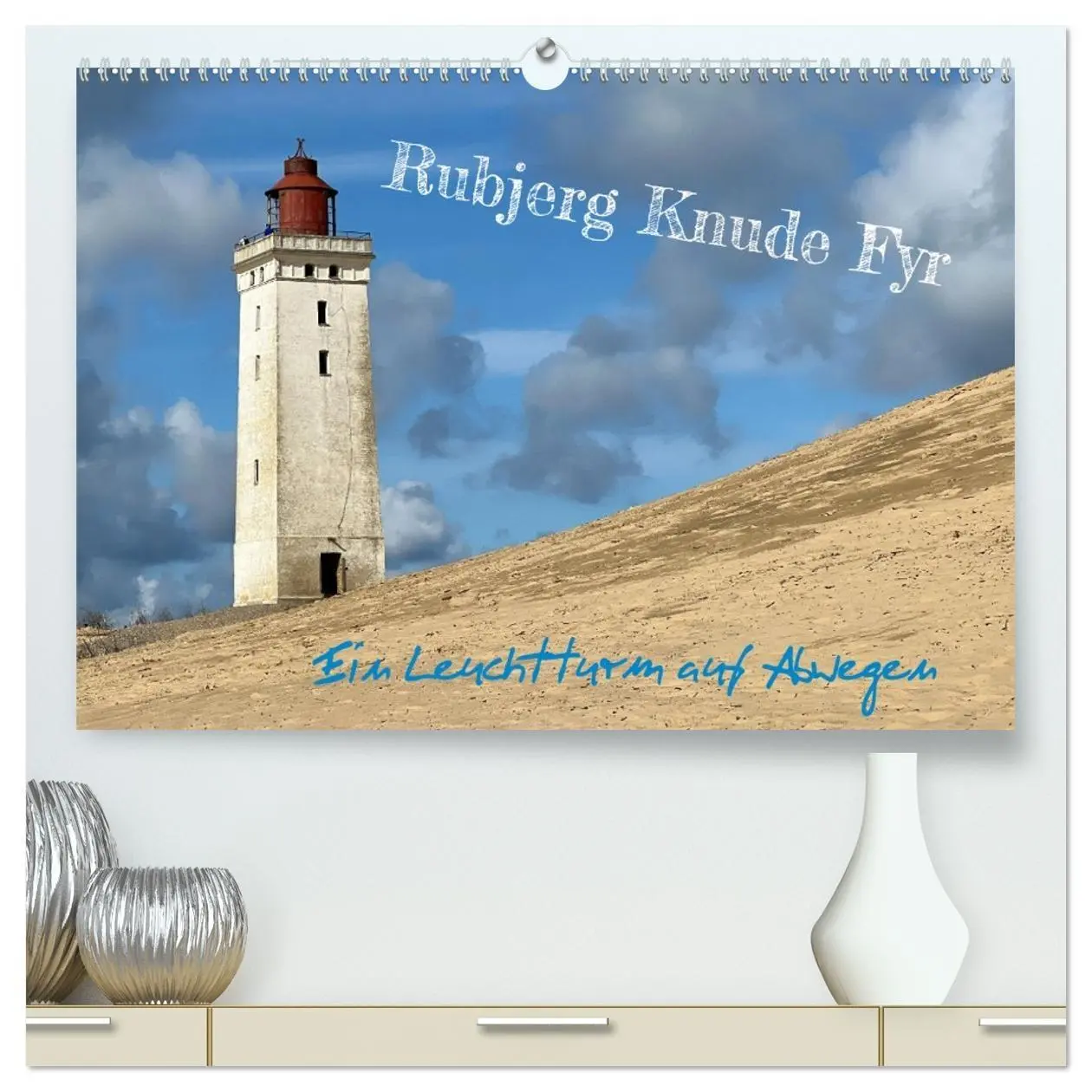 Cover: 9783457489550 | Rubjerg Knude Fyr - Ein Leuchtturm auf Abwegen (hochwertiger...