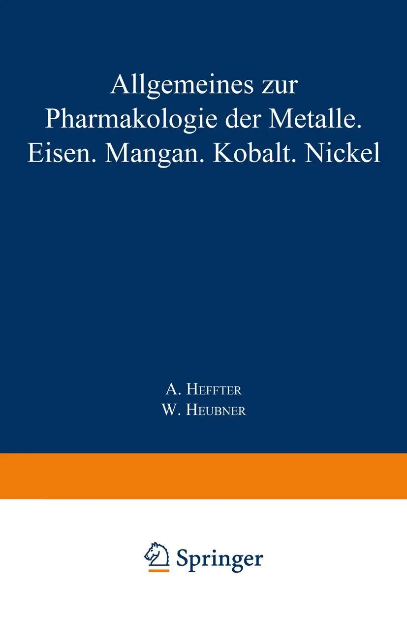 Cover: 9783642519550 | Allgemeines zur Pharmakologie der Metalle - Eisen - Mangan - Kobalt...
