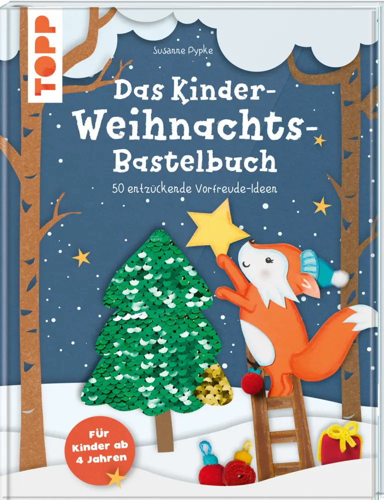 Cover: 9783772449550 | Das Kinder-Weihnachtsbastelbuch | Susanne Pypke | Buch | 112 S. | 2020