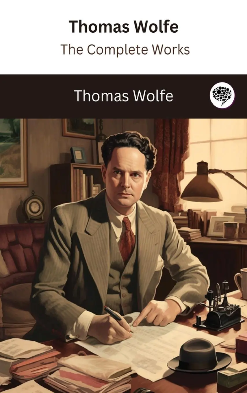 Cover: 9789360079550 | Thomas Wolfe | The Complete Works | Thomas Wolfe | Buch | Englisch