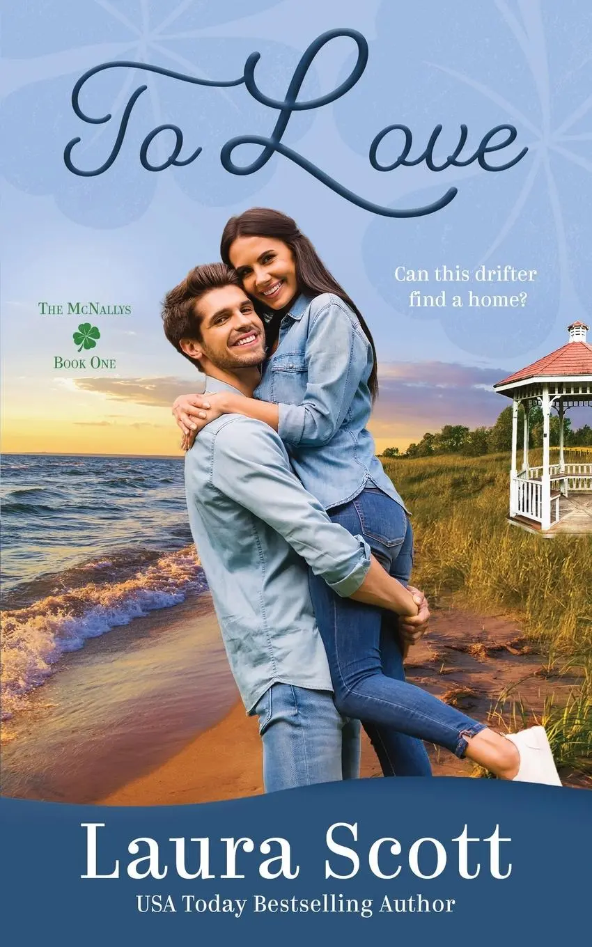 Cover: 9780990779650 | To Love | Laura Scott | Taschenbuch | Kartoniert / Broschiert | 2018
