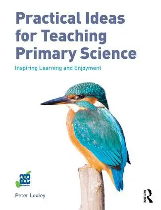 Cover: 9781138659650 | Practical Ideas for Teaching Primary Science | Peter Loxley | Buch