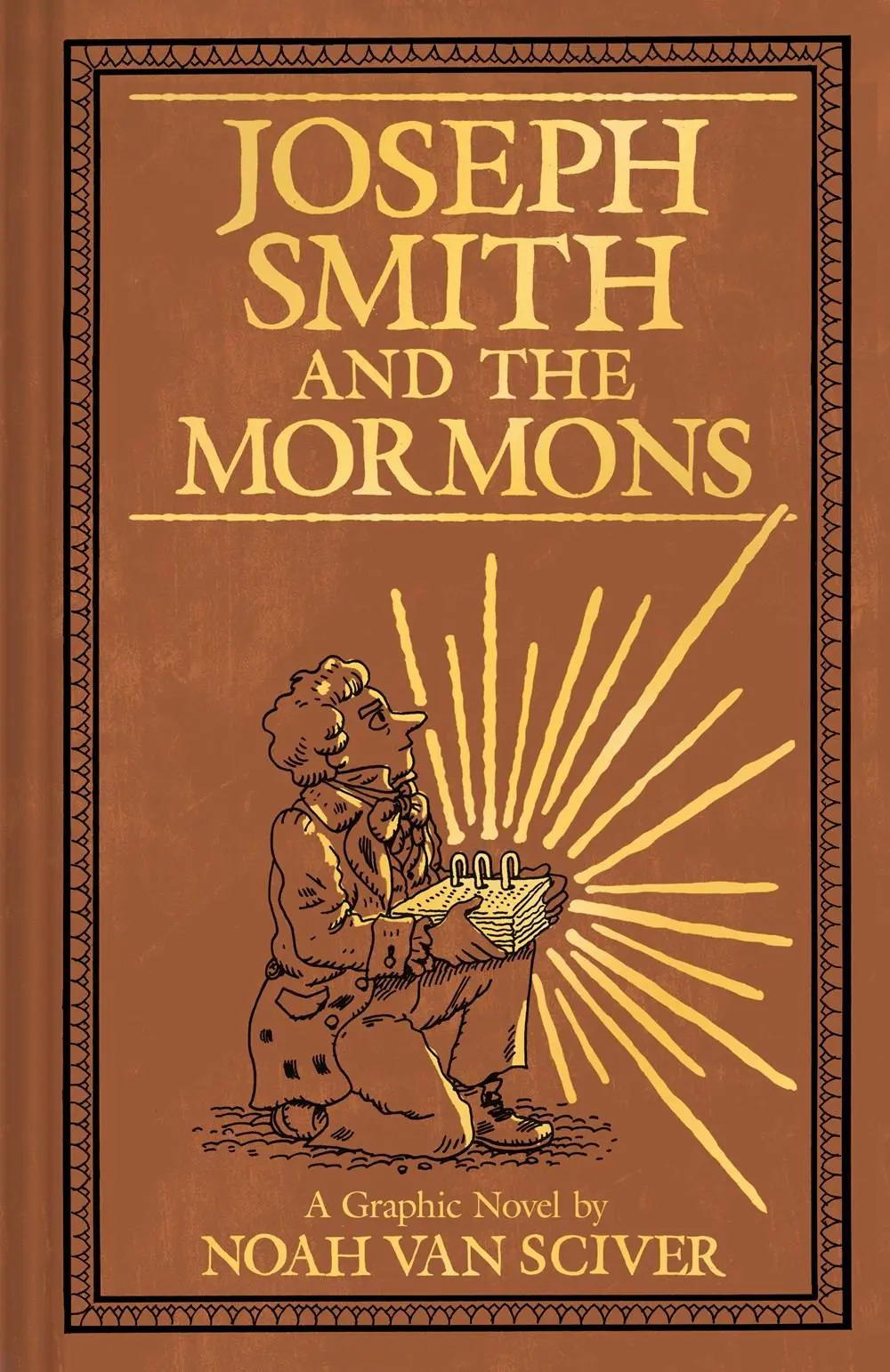 Cover: 9781419749650 | Joseph Smith and the Mormons | A Graphic Biography | Noah Van Sciver