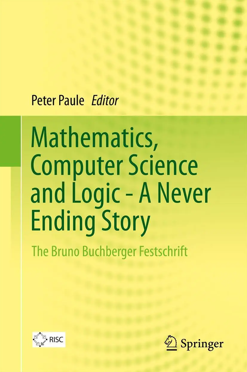 Cover: 9783319009650 | Mathematics, Computer Science and Logic - A Never Ending Story | Paule