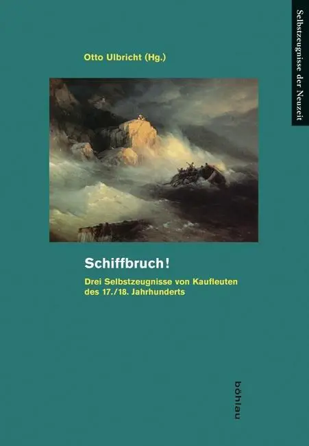 Cover: 9783412209650 | Schiffbruch! | Otto Ulbricht | Buch | 226 S. | Deutsch | 2013
