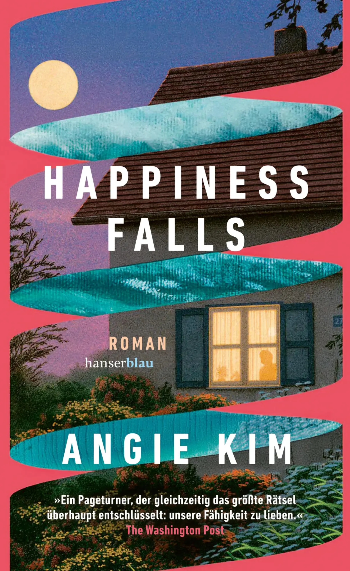 Cover: 9783446279650 | Happiness Falls | Roman | Angie Kim | Buch | 544 S. | Deutsch | 2025