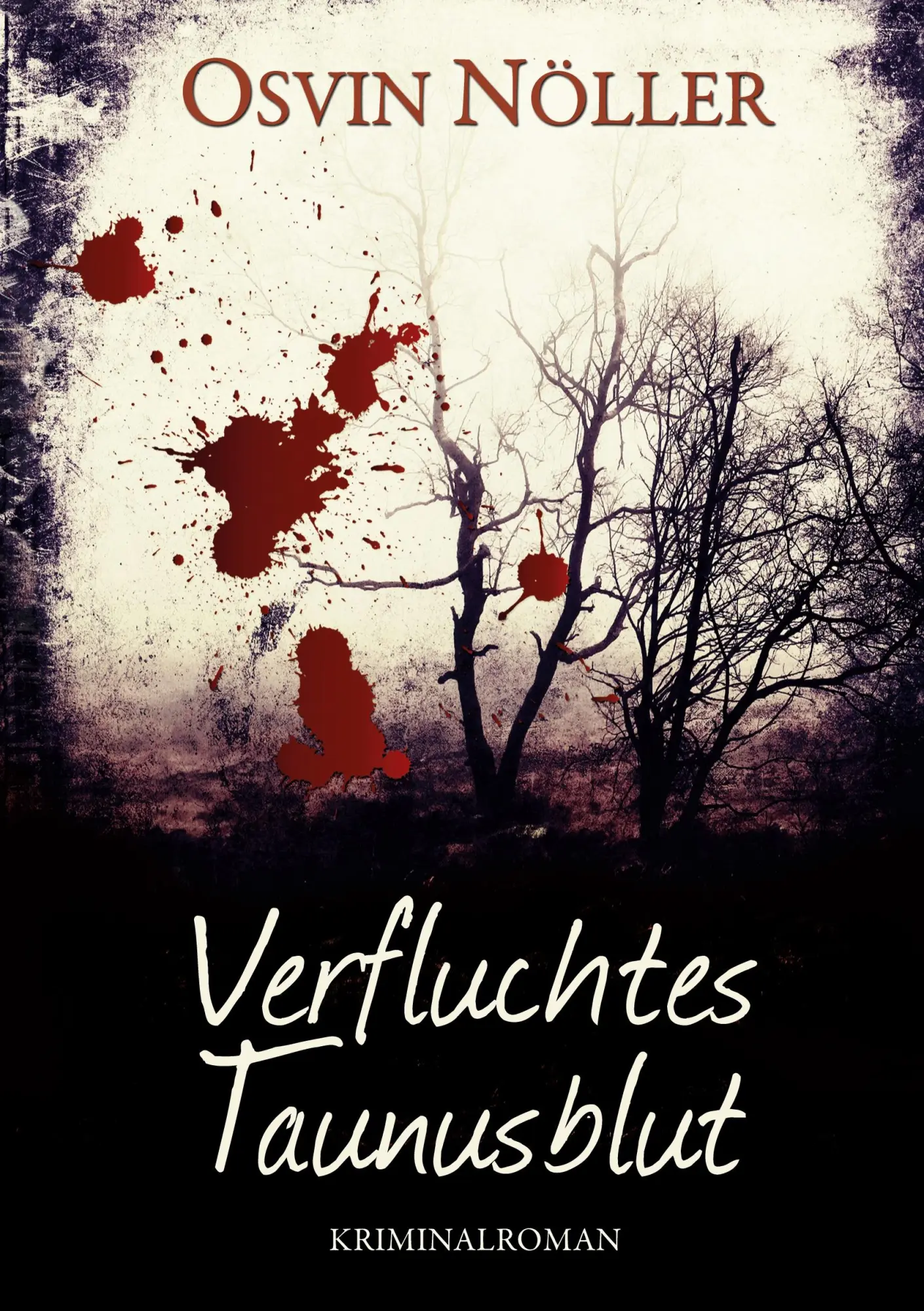 Cover: 9783746939650 | Verfluchtes Taunusblut | Osvin Nöller | Buch | 308 S. | Deutsch | 2018
