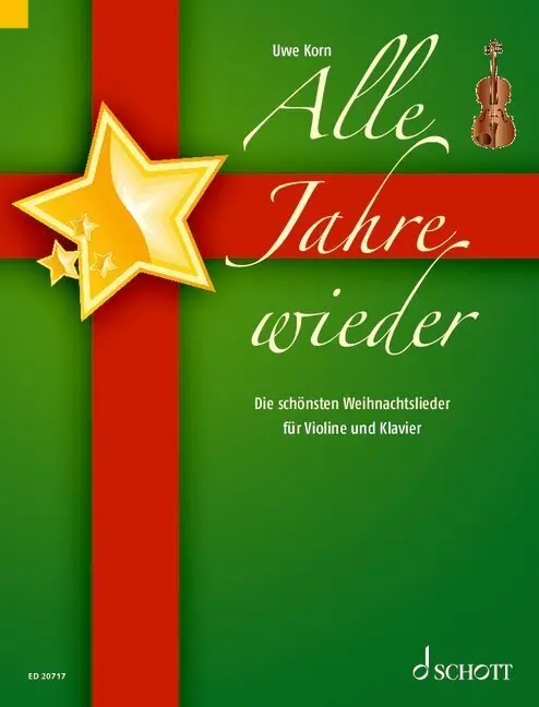 Cover: 9783795759650 | Alle Jahre wieder | Uwe Korn | Broschüre | Noten (Rückendrahtheftung)