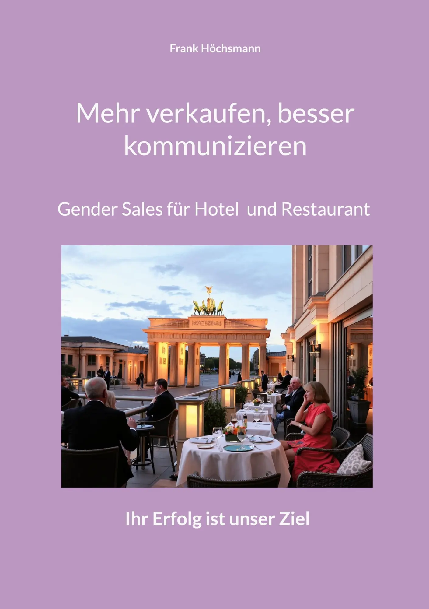 Cover: 9783819299650 | Mehr verkaufen, besser kommunizieren | Frank Höchsmann | Taschenbuch