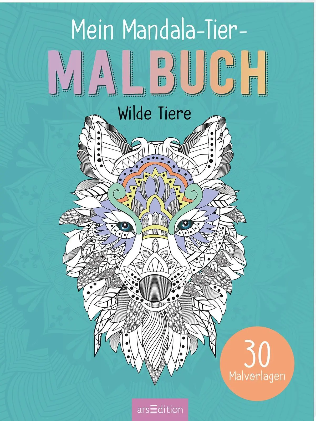 Cover: 9783845869650 | Mein Mandala-Tier-Malbuch - Wilde Tiere | 30 Malvorlagen | Taschenbuch