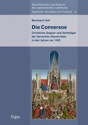 Cover: 9783956509650 | Die Conversos | Bernhard Holl | Taschenbuch | 343 S. | Deutsch | 2022