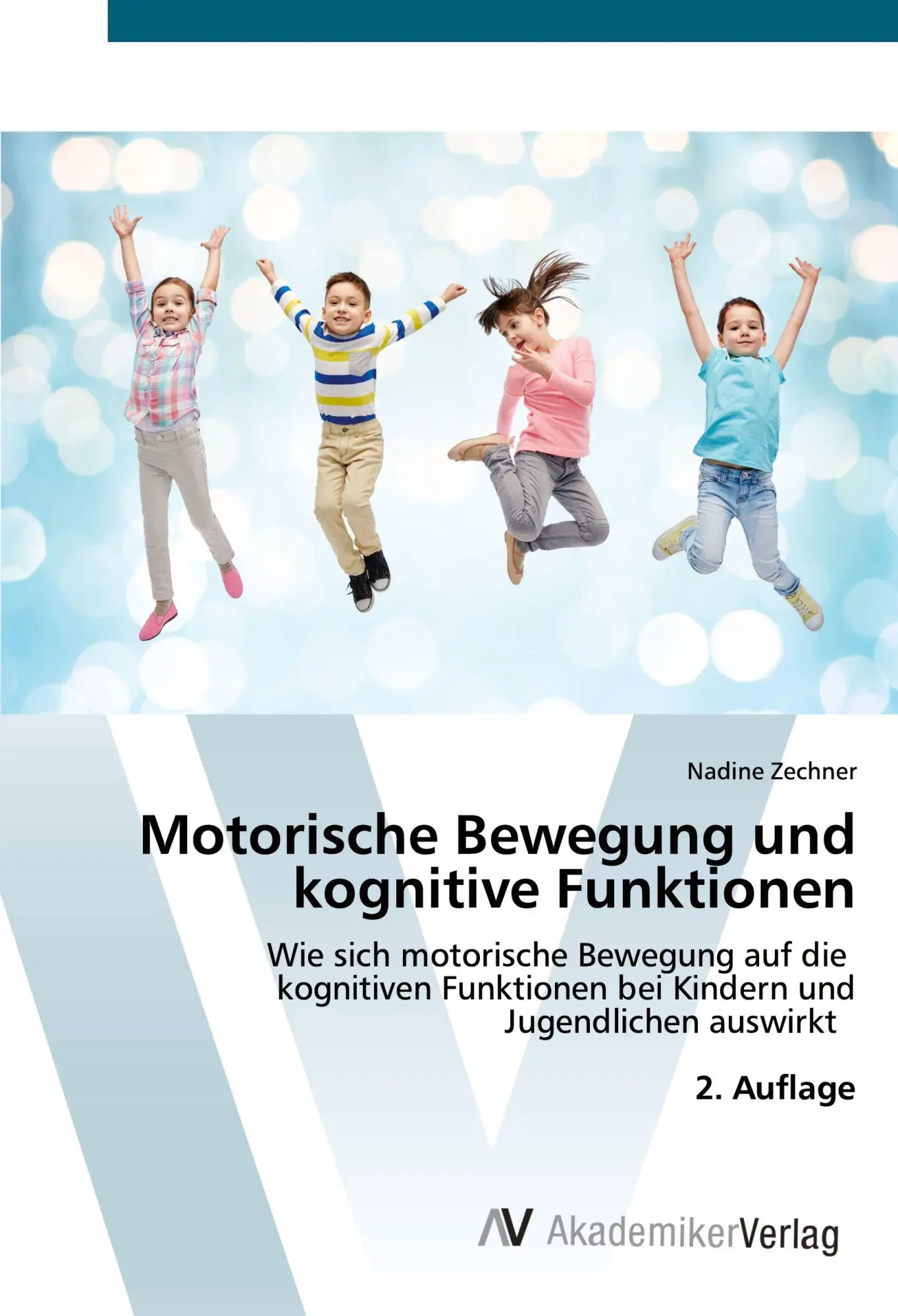 Cover: 9783639629750 | Motorische Bewegung und kognitive Funktionen | Nadine Zechner | Buch