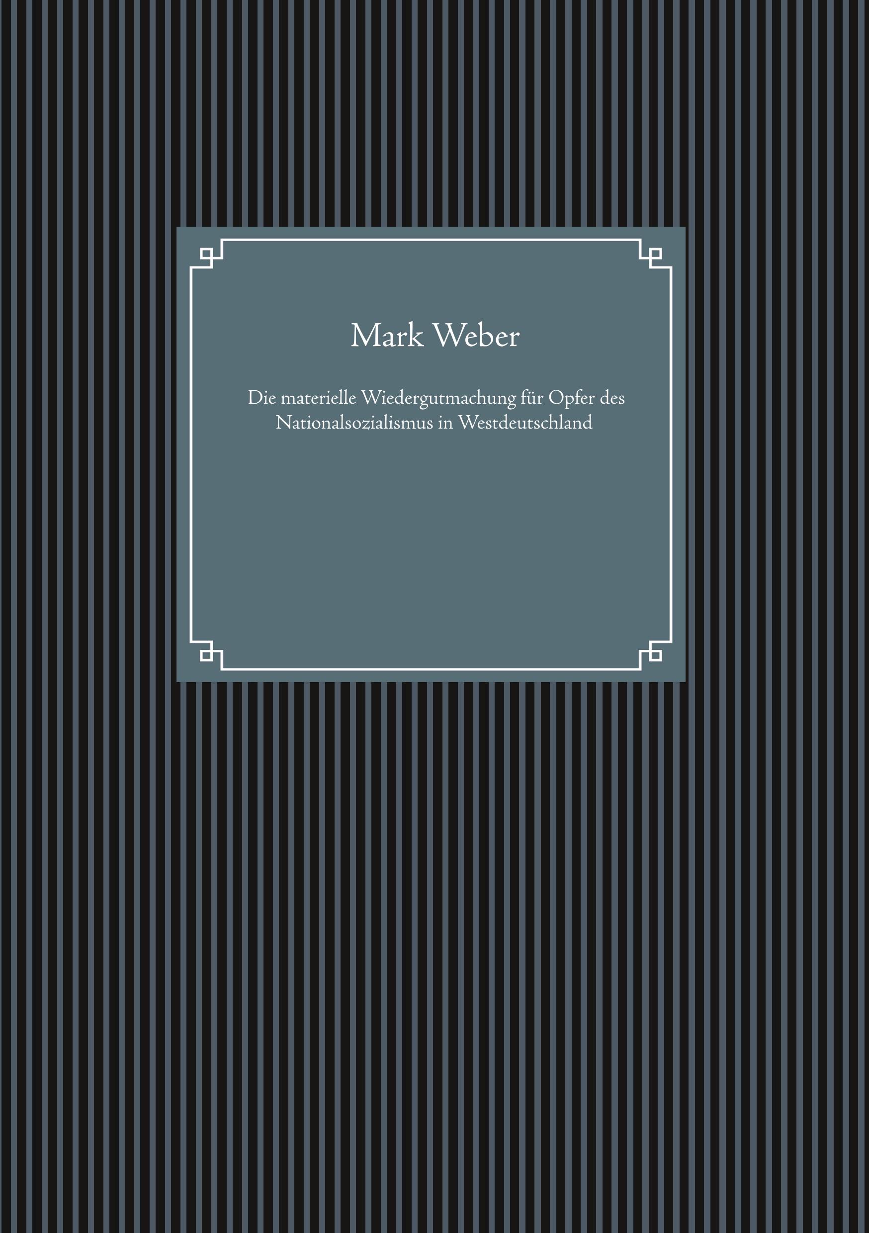 Cover: 9783750409750 | Die materielle Wiedergutmachung für Opfer des Nationalsozialismus...