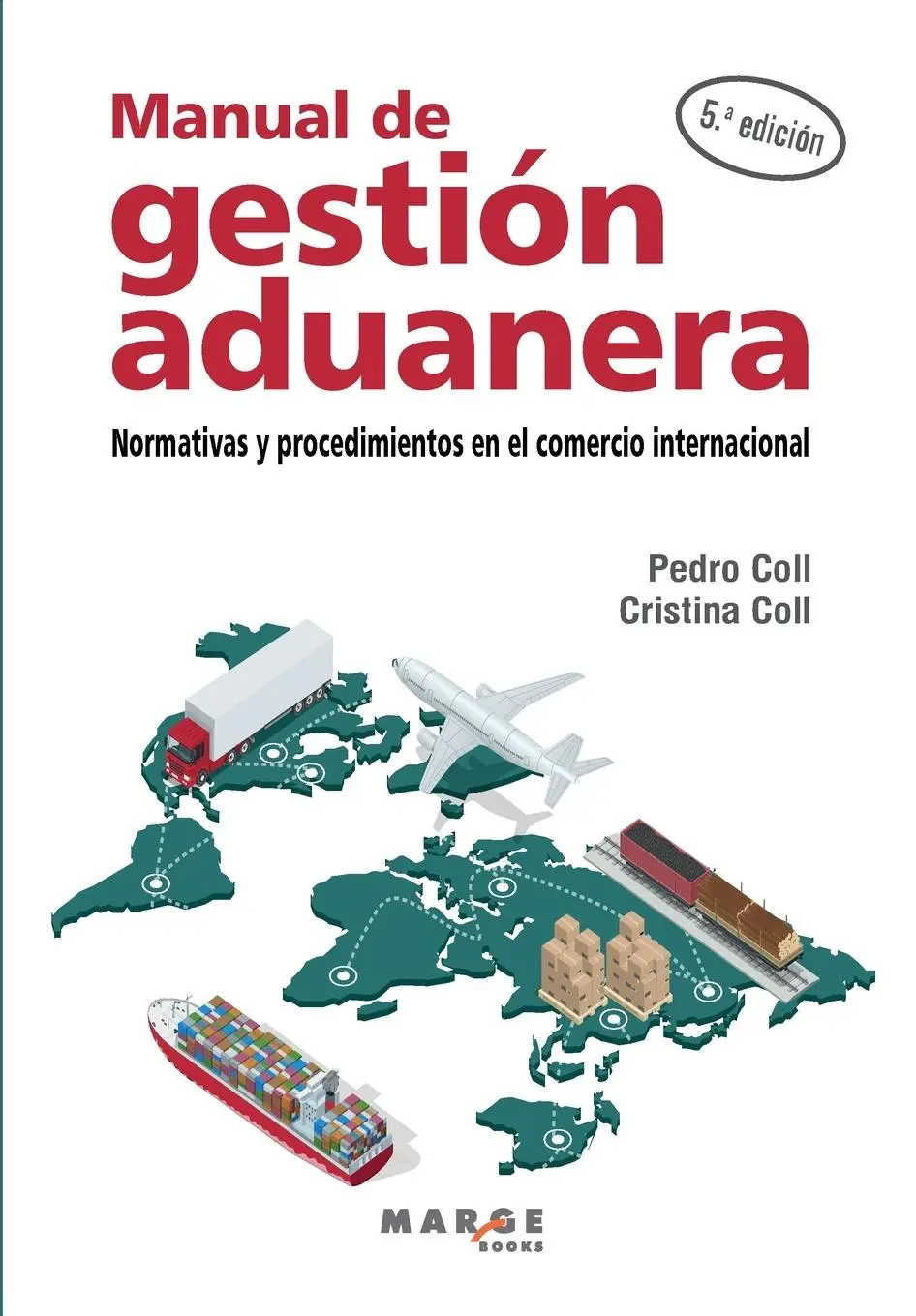 Cover: 9788419109750 | Manual de gestión aduanera | Pedro Coll (u. a.) | Taschenbuch | 2023