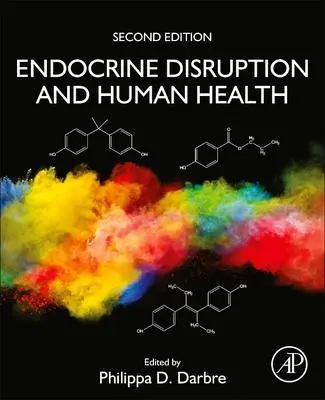 Cover: 9780128219850 | Endocrine Disruption and Human Health | Philippa D Darbre | Buch